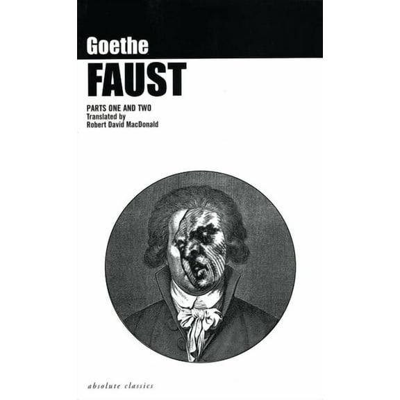 Oberon Classics Faust: Parts One and Two, (Paperback)