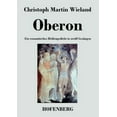 thumbnail image 1 of Oberon : Ein romantisches Heldengedicht in zwölf Gesängen (Paperback), 1 of 1