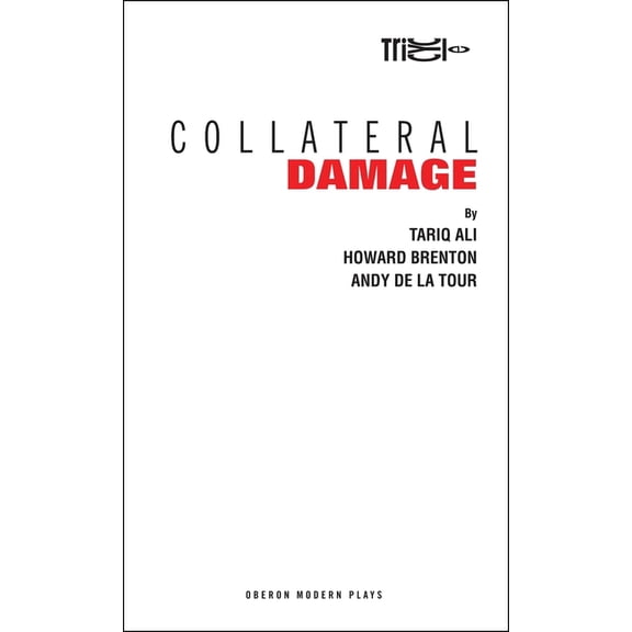 Oberon Modern Plays Collateral Damage, (Paperback)