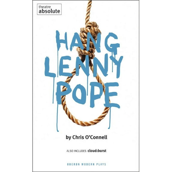 Oberon Modern Plays: Hang Lenny Pope (Paperback)