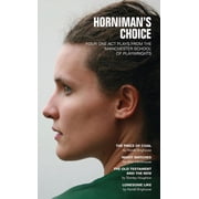 Oberon Modern Playwrights Hornimans Choice Four One-Act Plays from the Manchester School of Playwrights, Paperback