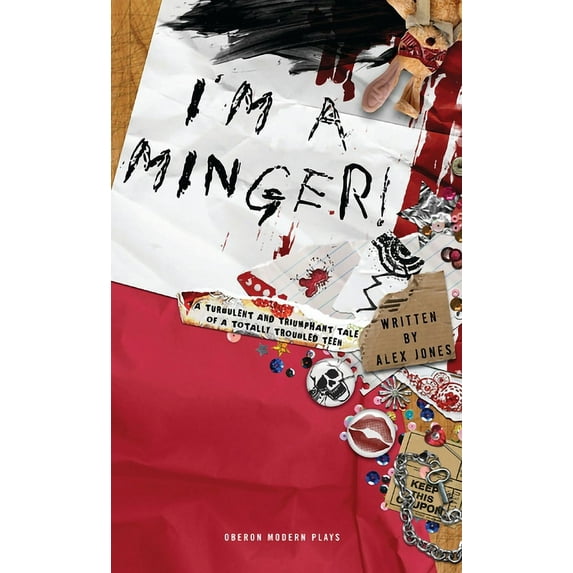 Oberon Modern Plays I'm a Minger, (Paperback)