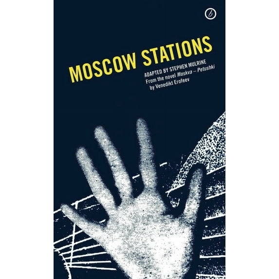 Oberon Modern Plays Moscow Stations, (Paperback)
