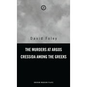 Oberon Modern Plays: Murders at Argos/ Cressida Among the Greeks (Paperback)