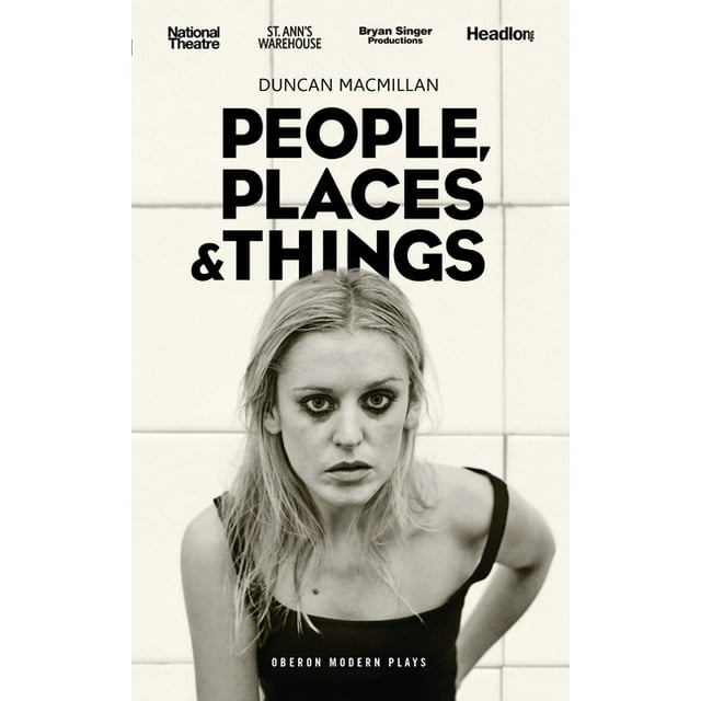 Oberon Modern Plays: People Places and Things (Paperback)