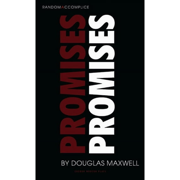 Promises Promises (Paperback) by Douglas Maxwell