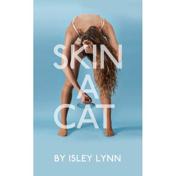 Oberon Modern Plays Skin a Cat, (Paperback)