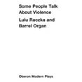 thumbnail image 1 of Oberon Modern Plays Some People Talk about Violence, (Paperback), 1 of 1