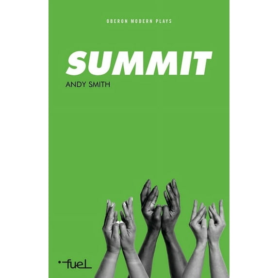 Oberon Modern Plays Summit, (Paperback)