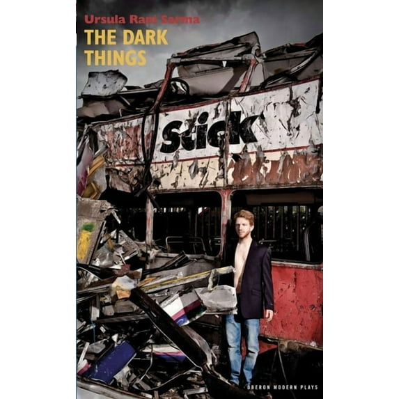 Oberon Modern Plays The Dark Things, (Paperback)