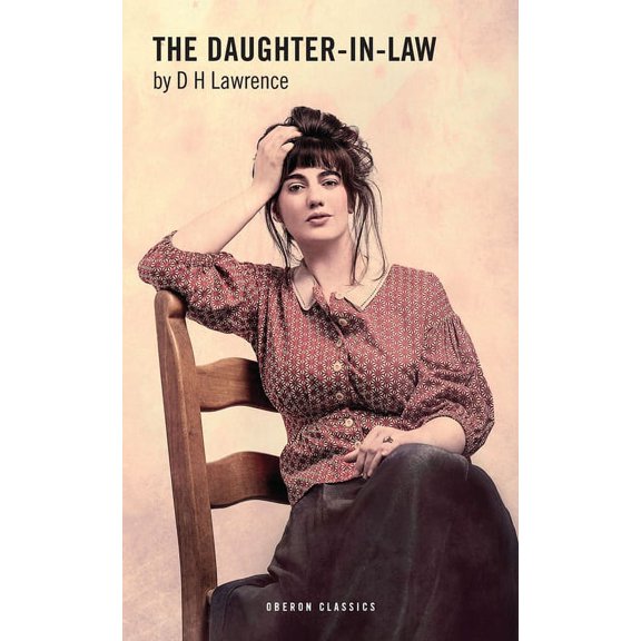 Oberon Modern Plays The Daughter-In-Law, (Paperback)