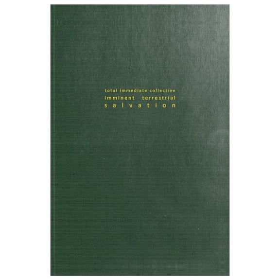 Oberon Modern Plays: Total Immediate Collective Imminent Terrestrial Salvation (Paperback)
