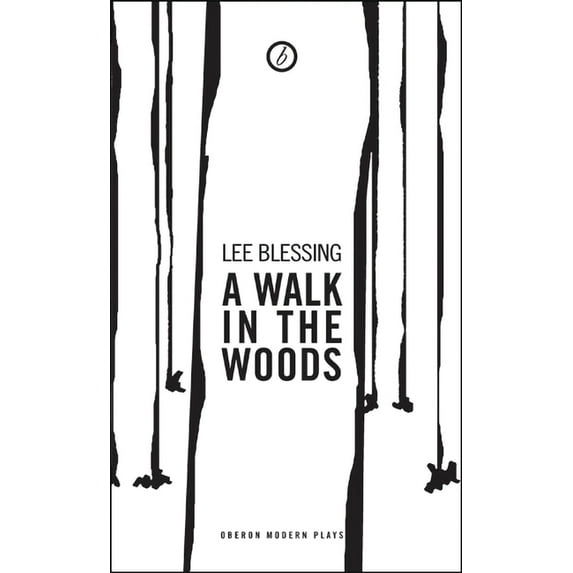 Oberon Modern Plays Walk in the Woods, (Paperback)