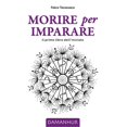 thumbnail image 1 of Oberto Airaudi Morire per imparare. Il primo libro dell'iniziato. Ediz. multilingue (Paperback), 1 of 1