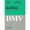 thumbnail image 1 of Oberwolfach Seminars Ten Lectures on Random Media, Book 32, (Paperback), 1 of 1