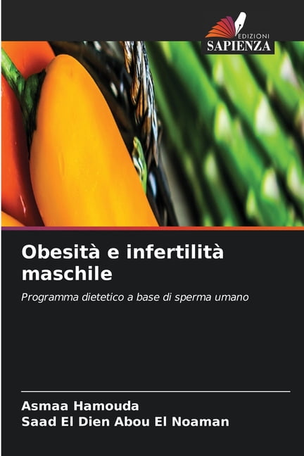ObesitÃ  e infertilitÃ  maschile, (Paperback)