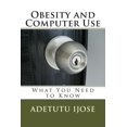 thumbnail image 1 of Obesity and Computer Use : What You Need to Know, 1 of 1