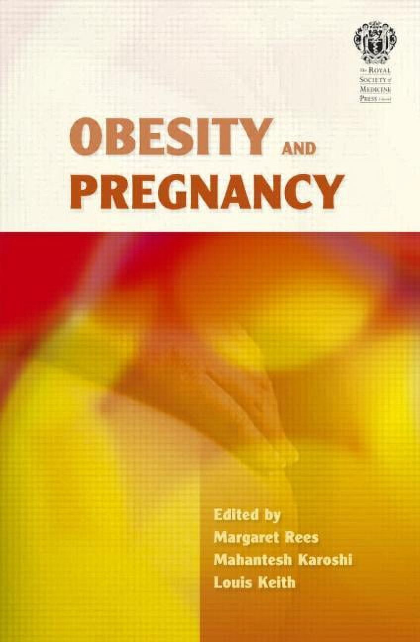 Obesity and Pregnancy, (Paperback)