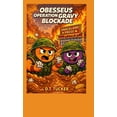 thumbnail image 1 of Obesseus Operation Gravy Blockade, (Hardcover), 1 of 1