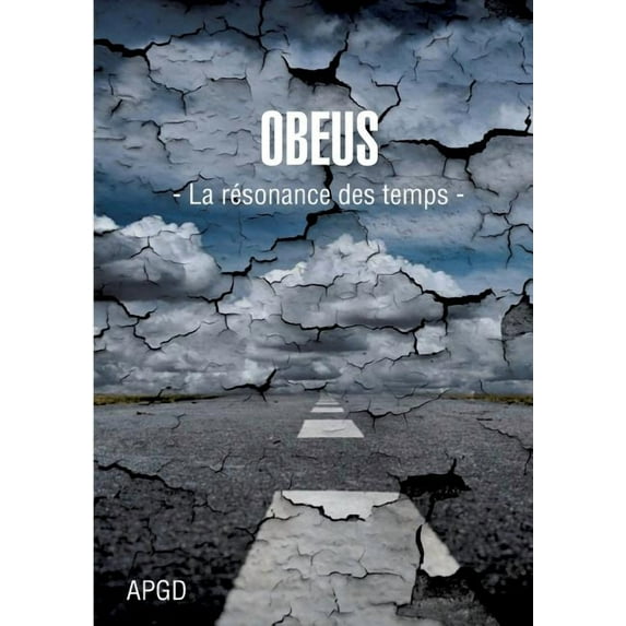 Obeus: La résonance des temps, (Paperback)