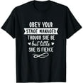thumbnail image 1 of Obeys Your Stage Manager Stage Crew Backstage Theater T-Shirt, 1 of 4