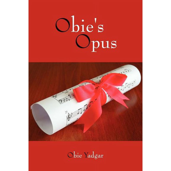 Obie's Opus, (Paperback)