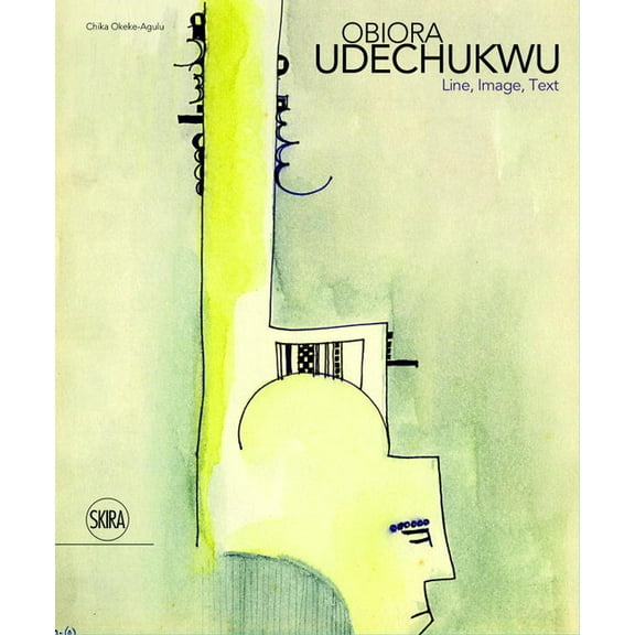 Obiora Udechukwu: Line, Image, Text (Hardcover)