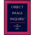 thumbnail image 1 of Pre-Owned Object, Image, Inquiry: The Art Historian at Work (Paperback) 0892361352 9780892361359, 1 of 1