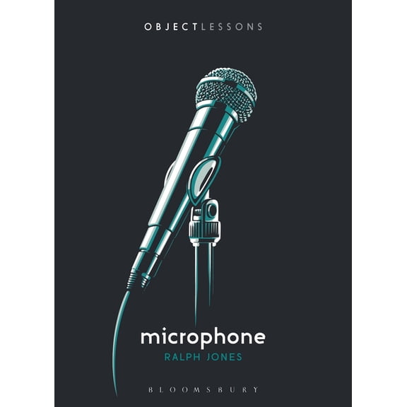 Object Lessons Microphone, (Paperback)