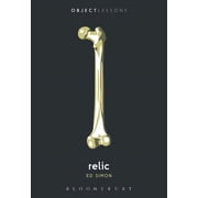 Object Lessons Relic, Paperback