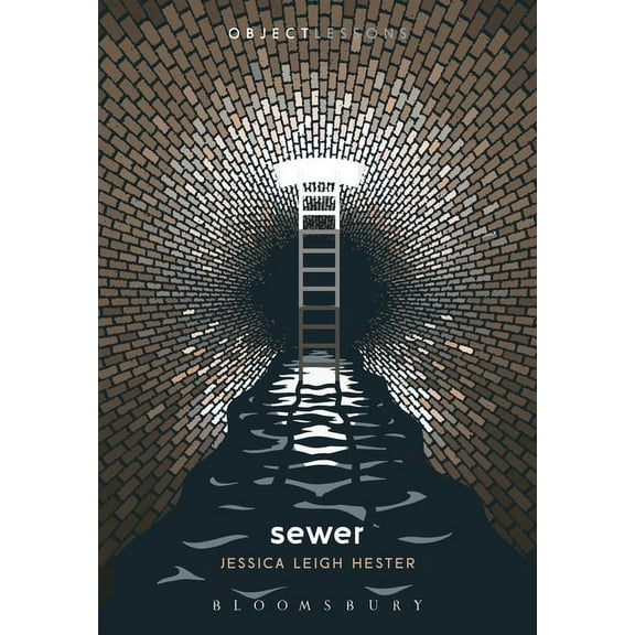 Object Lessons Sewer, (Paperback)