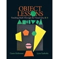 thumbnail image 1 of Pre-Owned Object Lessons: Teaching Math Through the Visual Arts, K-5 Paperback, 1 of 1