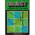 thumbnail image 1 of Pre-Owned Object Lessons for Children (Paperback) 0801023157 9780801023156, 1 of 1