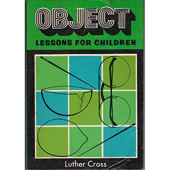Pre-Owned Object Lessons for Children (Paperback) 0801023157 9780801023156