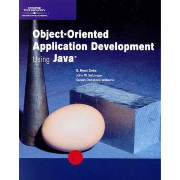 Pre-Owned Object-Oriented Application Development Using Java (Paperback) 061903565X 9780619035655