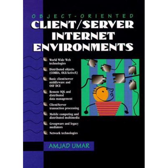 Pre-Owned Object-Oriented Client/Server Internet Environments (Hardcover) 0133755444 9780133755442