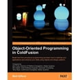 thumbnail image 1 of Object-Oriented Programming in Coldfusion (Paperback), 1 of 1