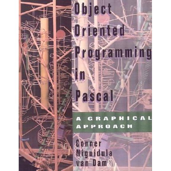 Pre-Owned Object-Oriented Programming in Pascal: A Graphical Approach, 9780201628838, 020162883X, Paperback, 1 edition