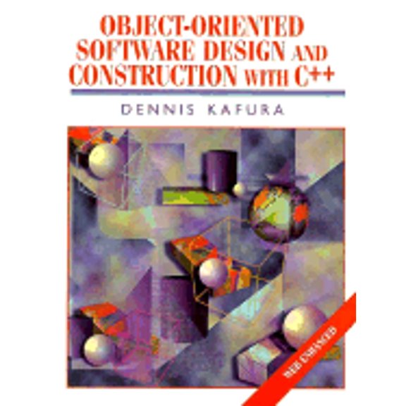 Pre-Owned Object-Oriented Software Design and Construction with C++ (Paperback) 9780139013492