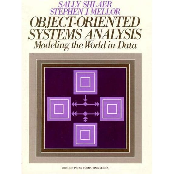 Pre-Owned Object Oriented Systems Analysis: Modeling the World in Data (Paperback) 013629023X 9780136290230