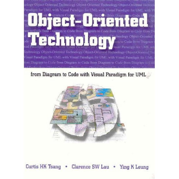 Pre-Owned Object-Oriented Technology from Diagram to Code with Visual Paradigm for UML (Other)