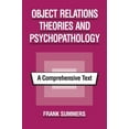 thumbnail image 1 of Object Relations Theories and Psychopathology: A Comprehensive Text, (Paperback), 1 of 1