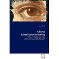 thumbnail image 1 of Object Substitution Masking (Paperback), 1 of 1
