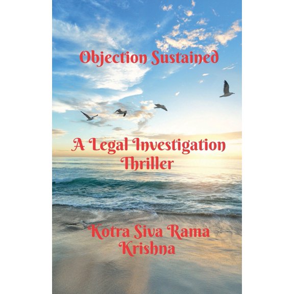 Objection Sustained: A Legal Investigation Thriller, (Paperback)