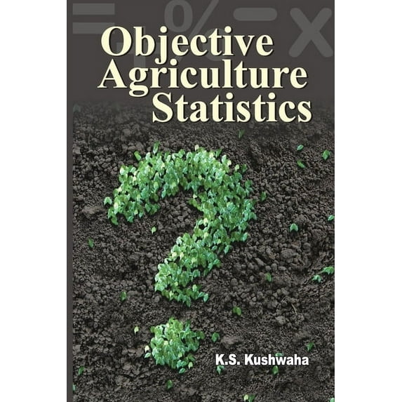 Objective Agriculture Statistics (Paperback)