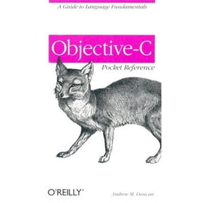 Pre-Owned Objective-C Pocket Reference: A Guide to Language Fundamentals (Paperback)