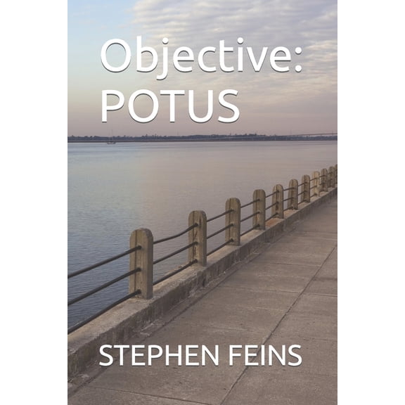 Objective : Potus (Paperback)