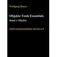 thumbnail image 1 of Objekte Tools Essentials Band 1: Objekte: Softwarekonstruktion mit Java 9 (Hardcover), 1 of 1