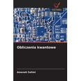 thumbnail image 1 of Obliczenia kwantowe, (Paperback), 1 of 1