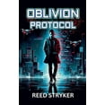 thumbnail image 1 of Oblivion Protocol, (Paperback), 1 of 1